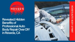 Blog - DIY vs Professional Auto Body Repair NEAR Reseda, CA - Hovee's Auto Body & Paint (4)