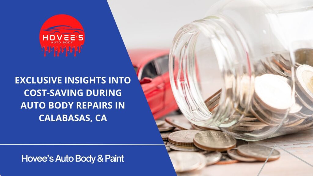 Blog -Ultimate Guide to Auto Body Repair near Calabasas - Hovee's Auto Body (3)