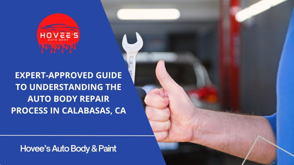 Blog -Ultimate Guide to Auto Body Repair near Calabasas - Hovee's Auto Body (6)