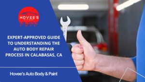 Blog -Ultimate Guide to Auto Body Repair near Calabasas - Hovee's Auto Body (6)