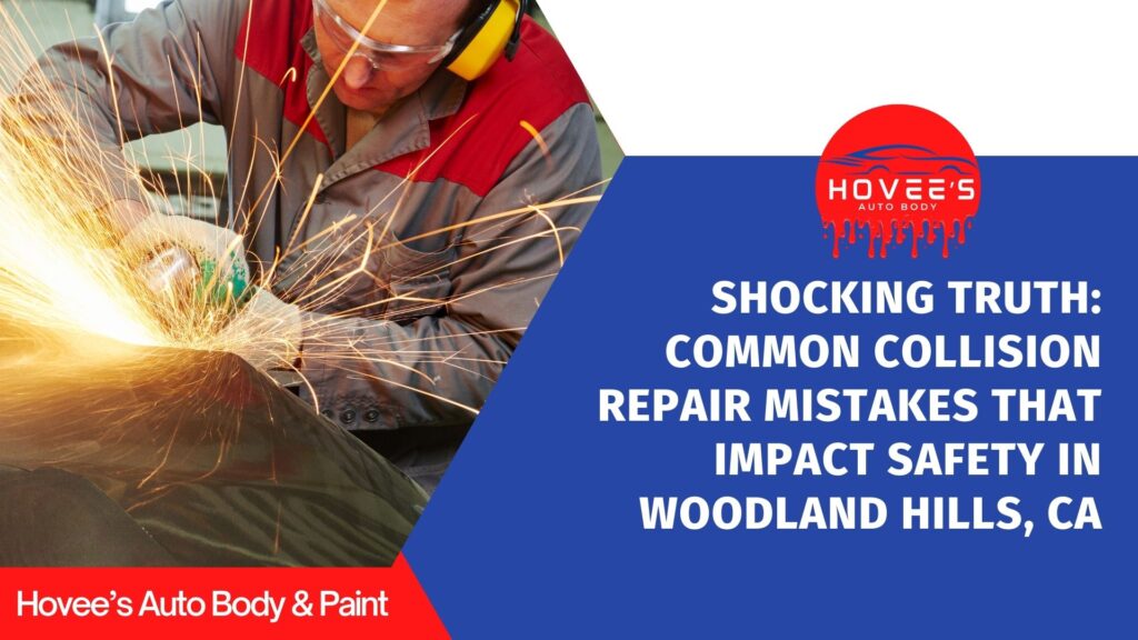 How Collision damage safety near Woodland Hills - Hovee's Auto Body (3)