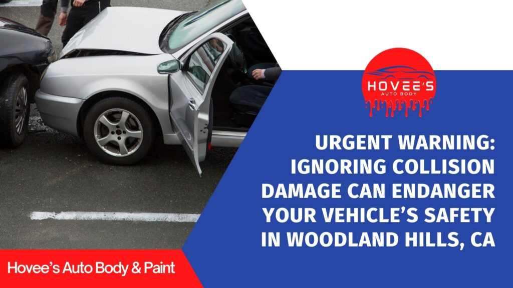 How Collision damage safety near Woodland Hills - Hovee's Auto Body (5)